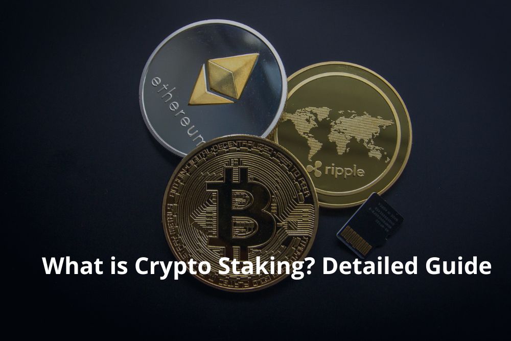 Photo of What is Crypto Staking? Detailed Guide