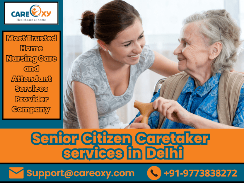 Photo of Senior Care at Home in Delhi: Care Your Loved One at Home