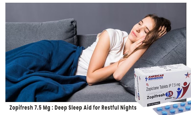 Photo of Zopifresh 7.5 Mg : Deep Sleep Aid for Restful Nights